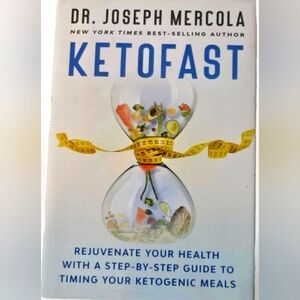 Ketofast Hardcover Book by Dr Joseph Mercola Rejuvinate Your Health